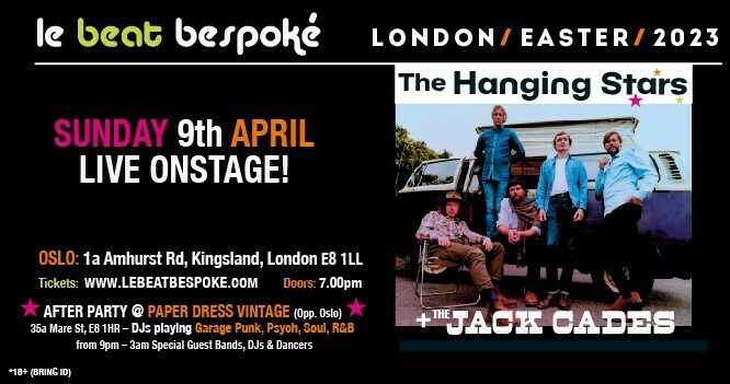 The Hanging Stars at Oslo - London - Le Beat Bespoke, London, England, United Kingdom