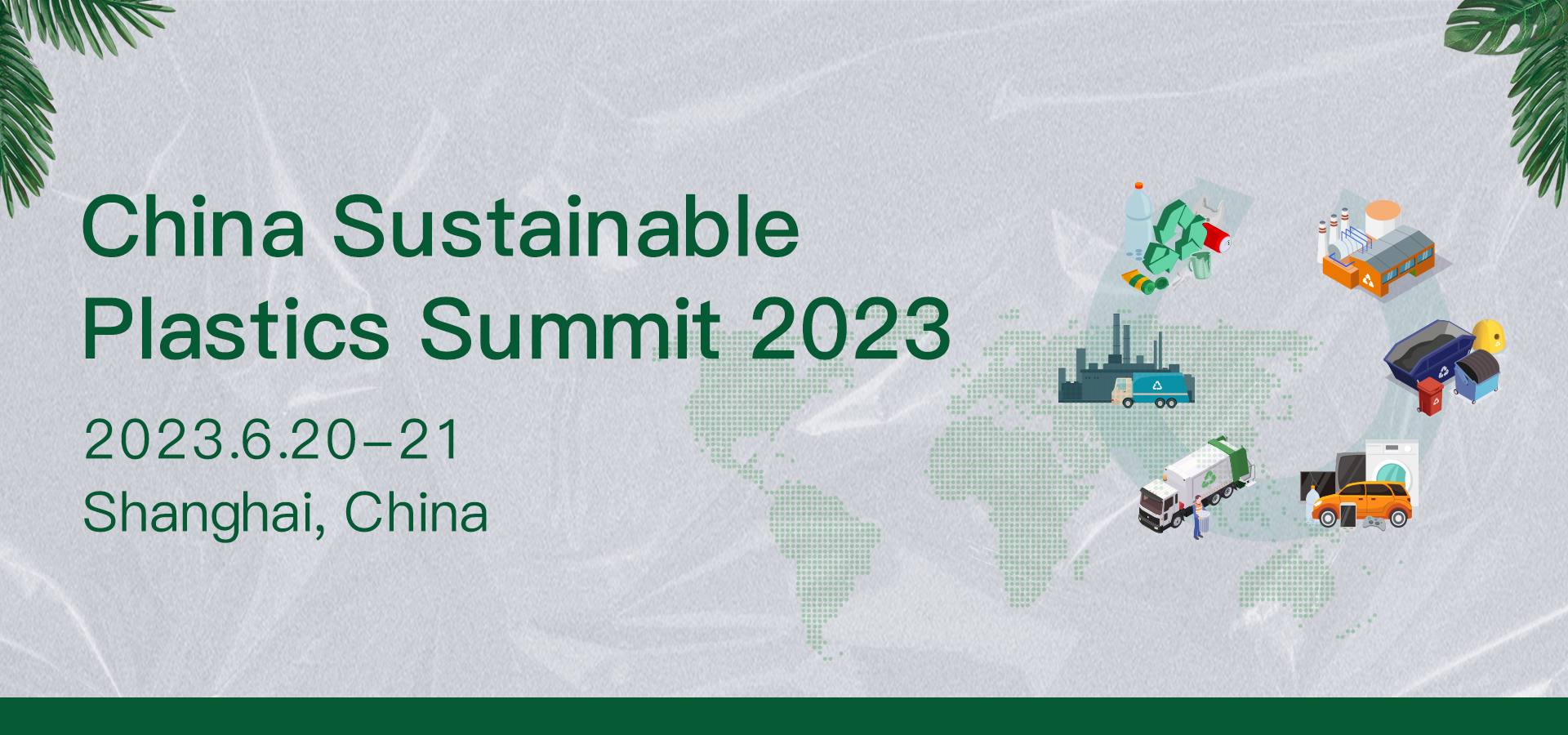 China Sustainable Plastics Summit 2023, Shanghai,China,Shanghai,China