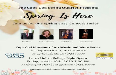 Spring Is Here 2023 - The Cape Cod String Quartet, Dennis, Massachusetts, United States