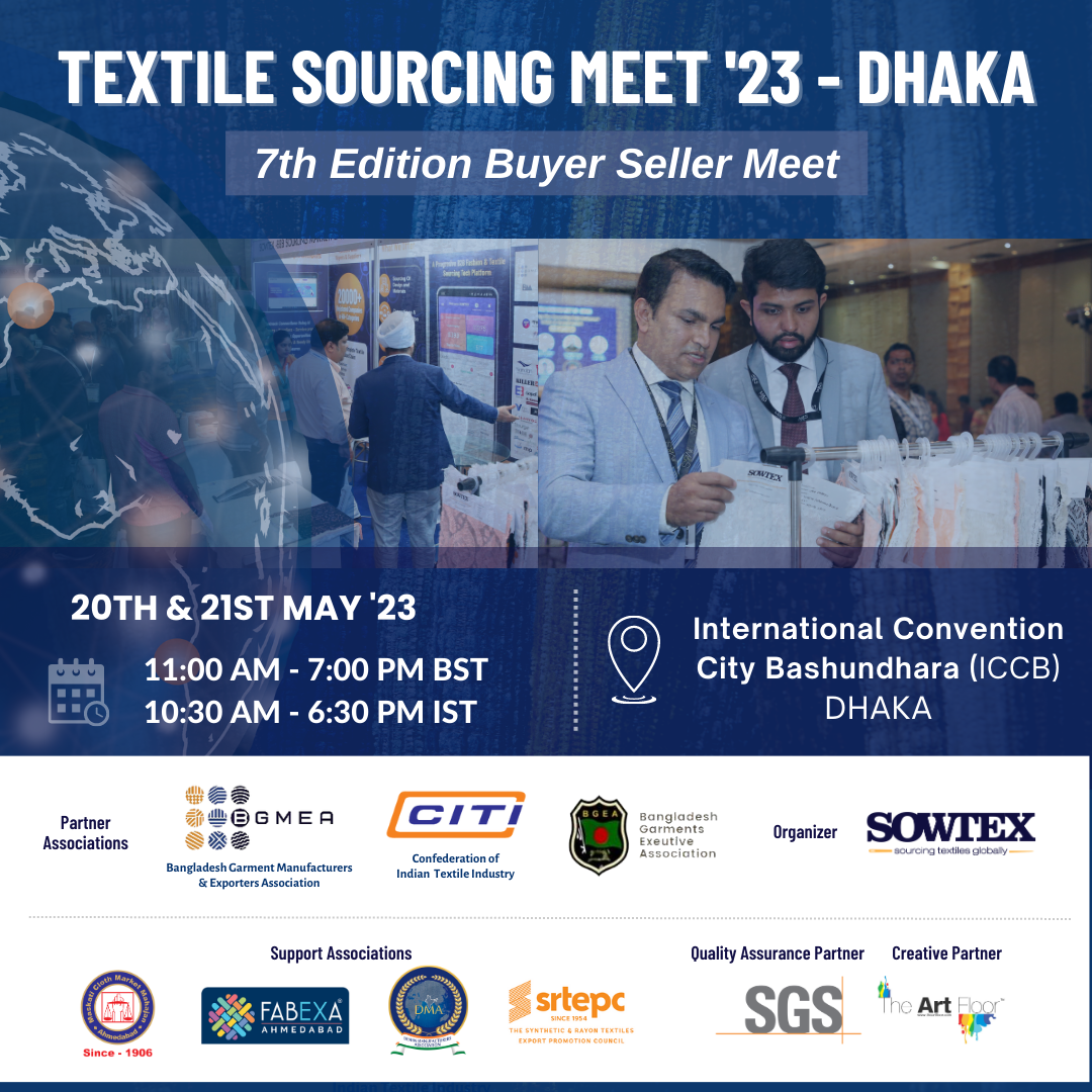 Textile Sourcing Meet '23 - Dhaka, 7th Edition Buyer Seller Meet, Dhaka, Bangladesh