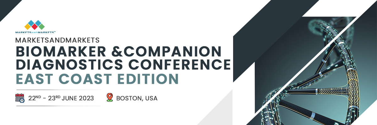 Biomarker and Companion Diagnostics Conference East Coast Edition, Boston, Massachusetts, United States