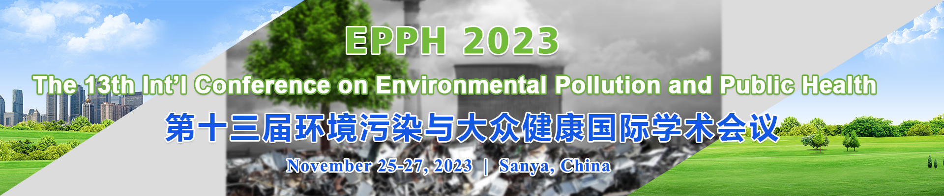 The 13th Int’l Conference on Environmental Pollution and Public Health (EPPH 2023), Online Event