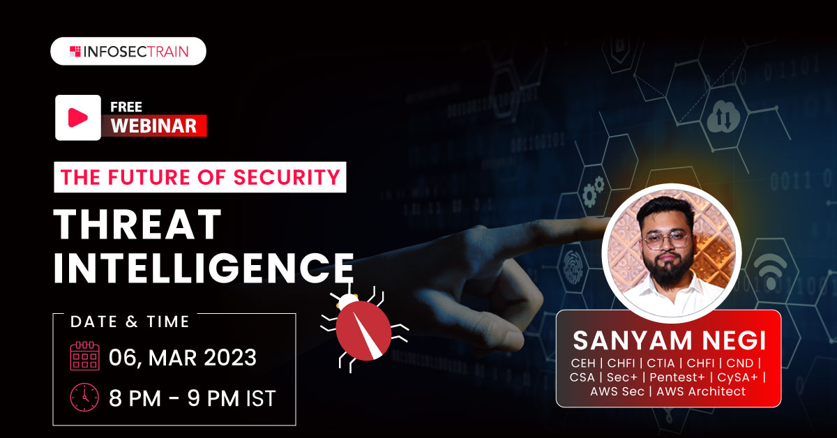 Free Webinar The future of Security -Threat Intelligence, Online Event