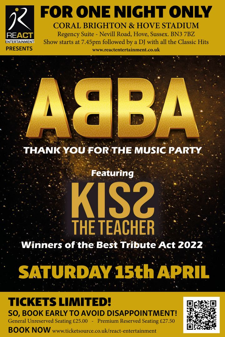 ABBA - featuring KISS THE TEACHER tribute, Hove, England, United Kingdom