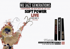 Nu Jazz Generations with Soft Power (Live), Free Entry