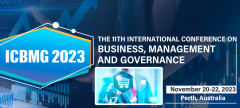 2023 The 11th International Conference on Business, Management and Governance (ICBMG 2023)