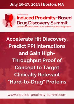 3rd Induced Proximity-Based Drug Discovery Summit, Boston, Massachusetts, United States