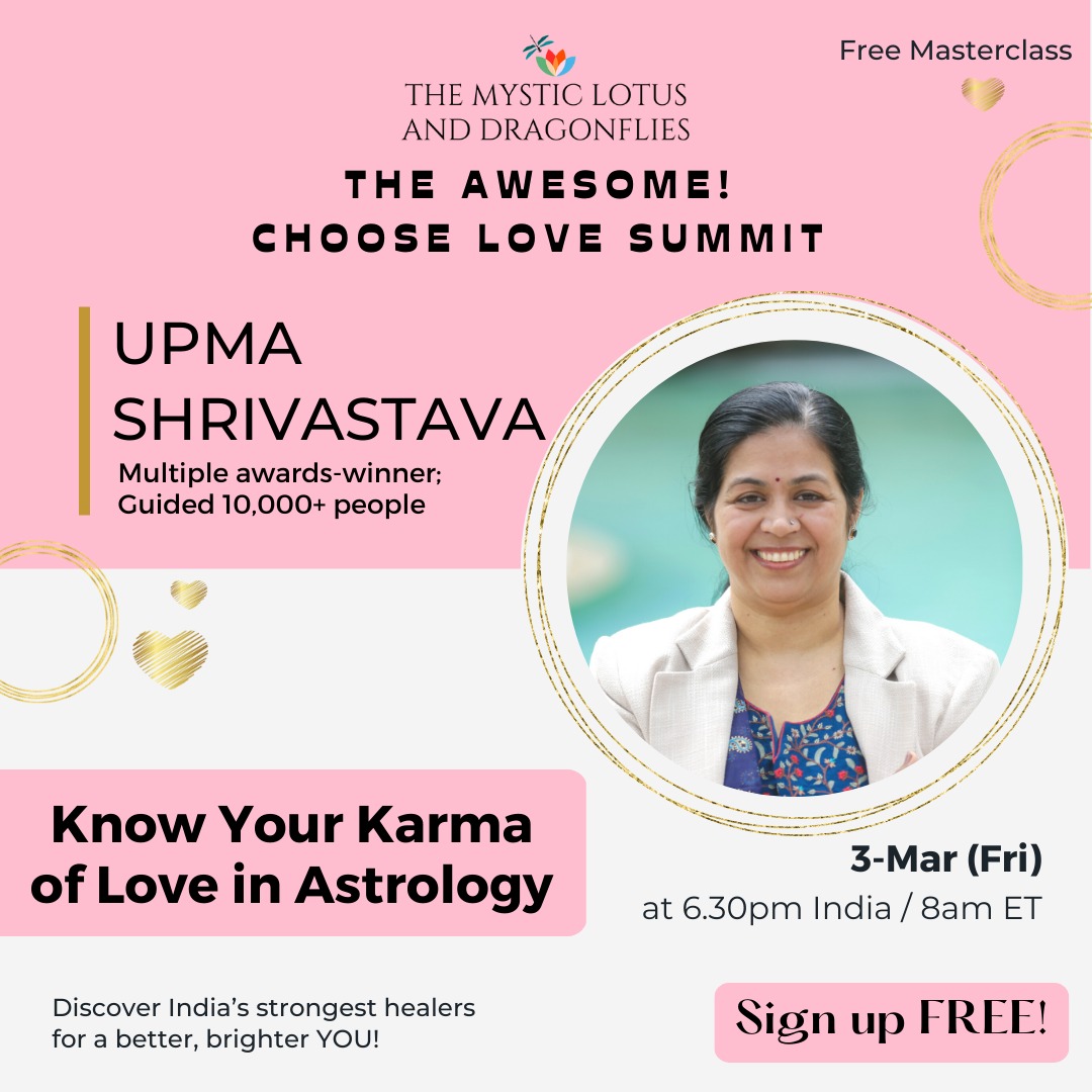 FREE Masterclass: Know Your Karma of Love in Astrology - with Upma Shrivastava, Online Event