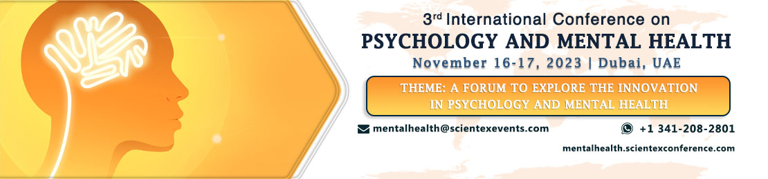 3rd International Conference on Psychology and Mental health, Port Saeed, Dubai, United Arab Emirates