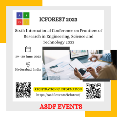 Sixth International Conference on Frontiers of Research in Engineering, Science and Technology 2023