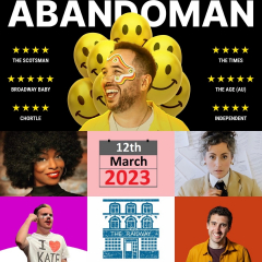 Comedy at The Railway Streatham : Abandoman , Steve Bugeja, Miss Mo Real ,Amy Webber, Will Burns
