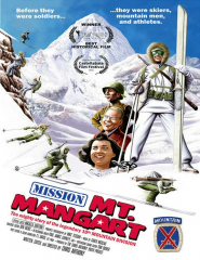10th Mountain Division Documentary Film "Mission: Mt. Mangart"