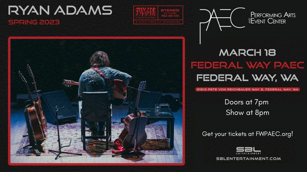 An Evening with Ryan Adams in Federal Way, Federal Way, Washington, United States