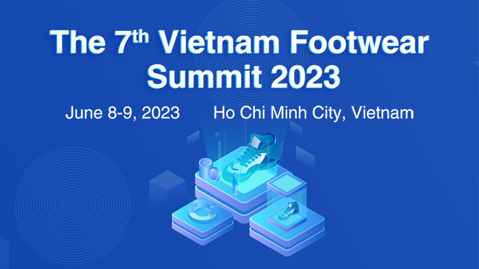 The 7th Vietnam Footwear Summit 2023, Ho Chi Minh City, Vietnam,Ho Chi Minh,Vietnam