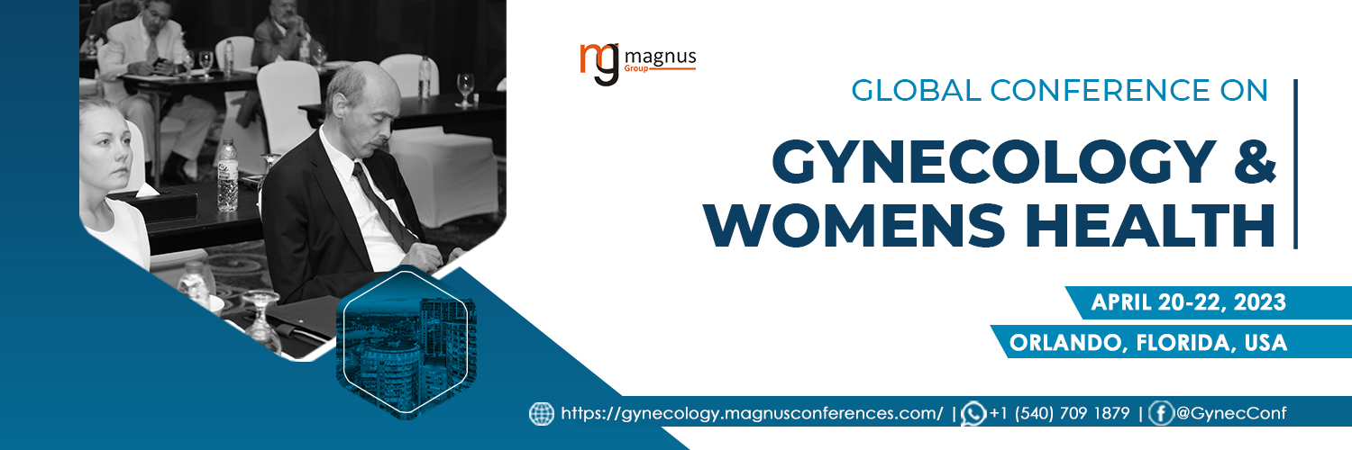 Global Conference on Gynecology & Womens Health, Lake, Florida, United States