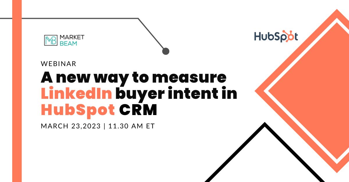 A New Way To Measure LinkedIn Buyer Intent In HubSpot CRM, Online Event