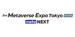 Metaverse Expo Tokyo - meta NEXT (Autumn)
