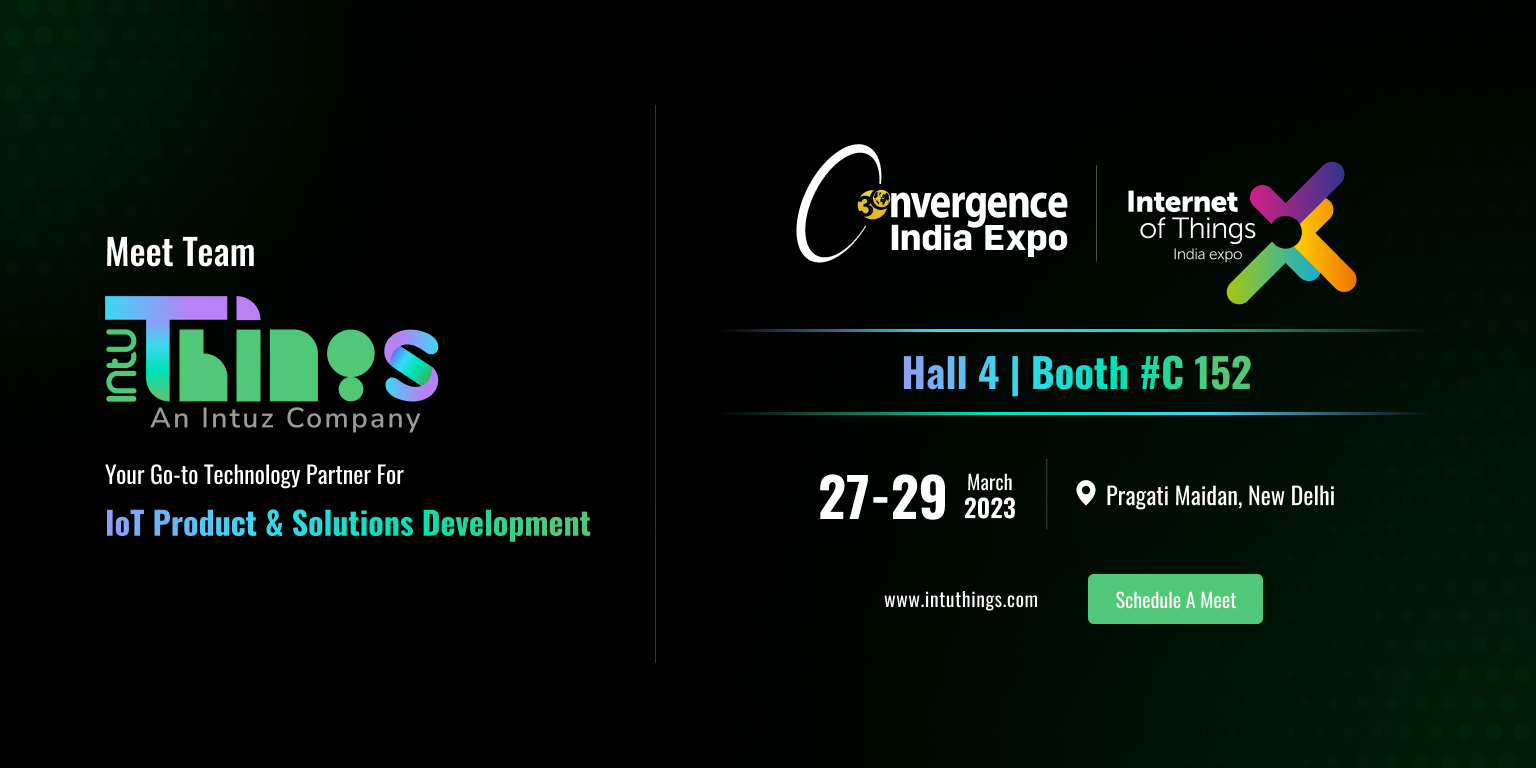 Meet Team IntuThings at IoT India Expo 2023, New Delhi, Delhi, India