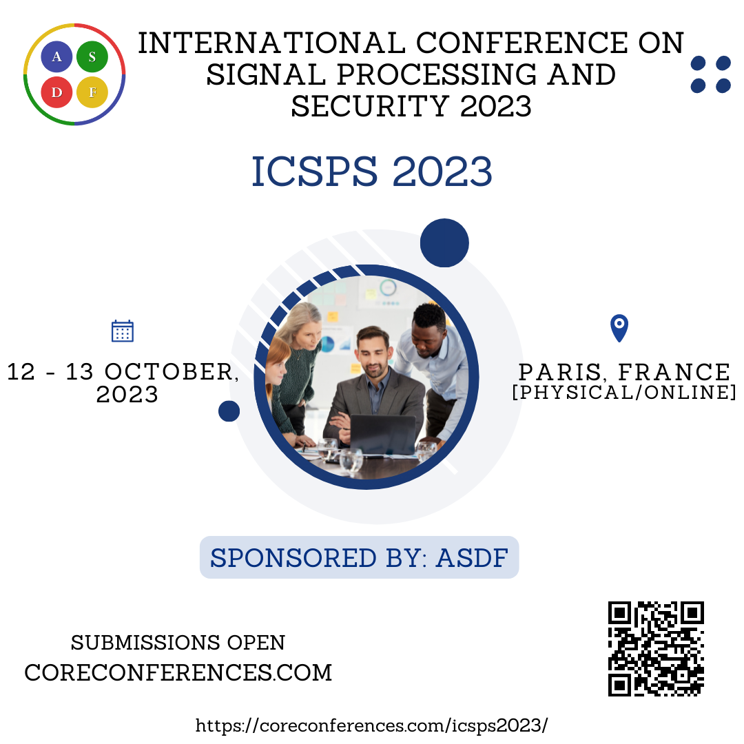 International Conference on Signal Processing and Security 2023, Paris, France