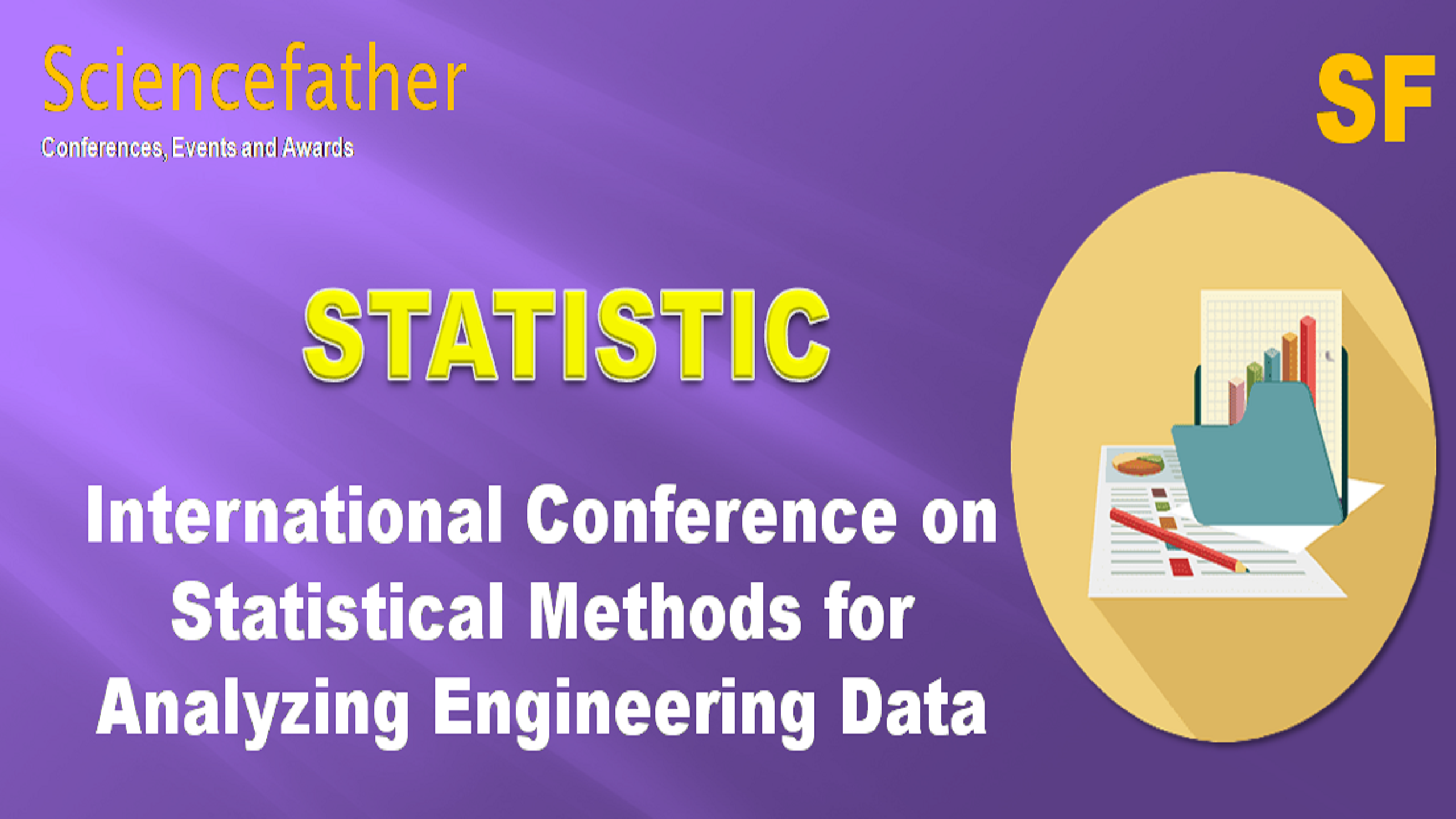 International Conference on Statistical Methods for Analyzing Engineering Data, Online Event