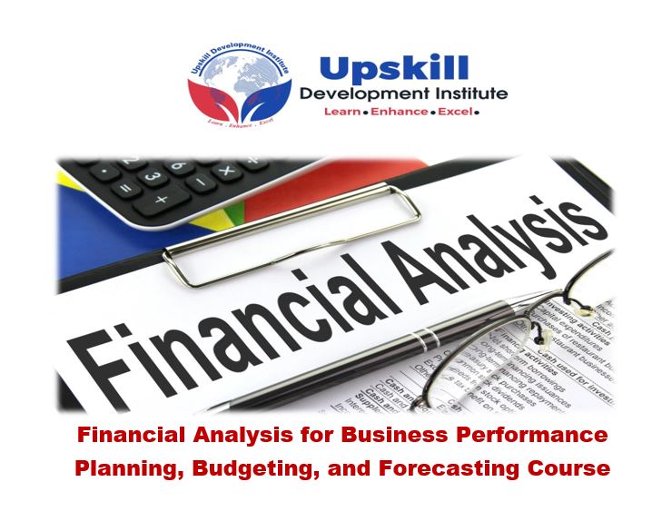 Financial Analysis for Business Performance Planning, Budgeting, and Forecasting Course, Nairobi, Kenya