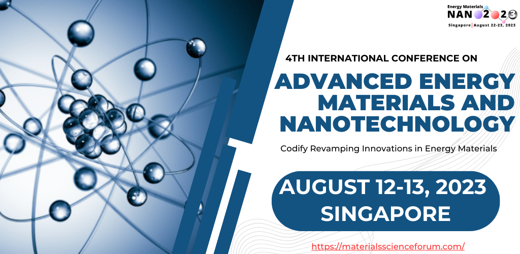 4th International Conference on Advanced Energy Materials and Nanotechnology, Singapore