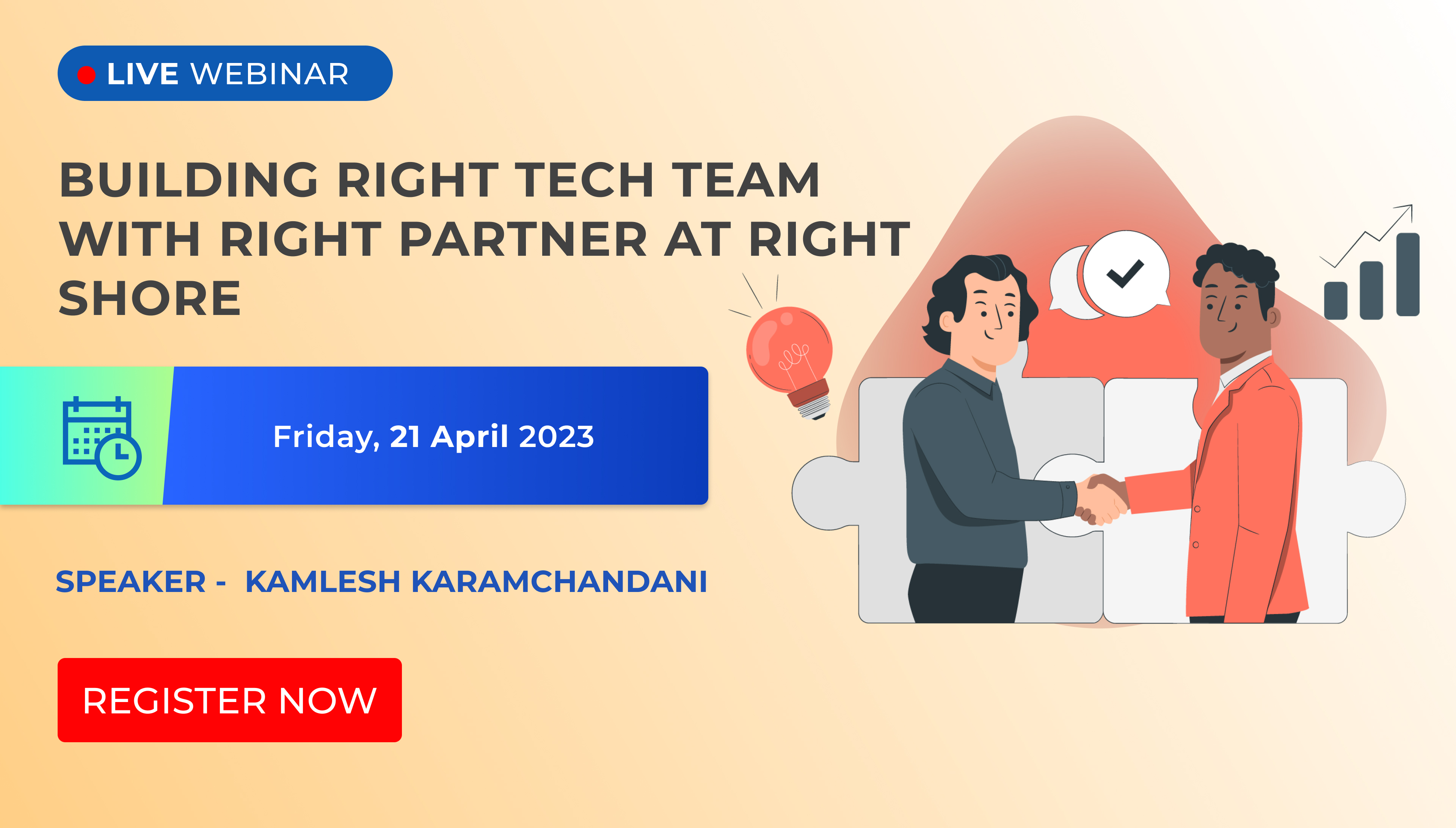 Building the Right Tech Team With the Right Partners at the Right Shore, Online Event