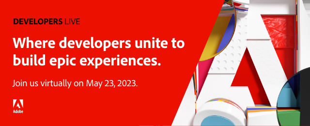 Adobe Developer Live: Composable Experiences, Online Event