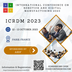 International Conference on Robotics and Digital Manufacturing 2023