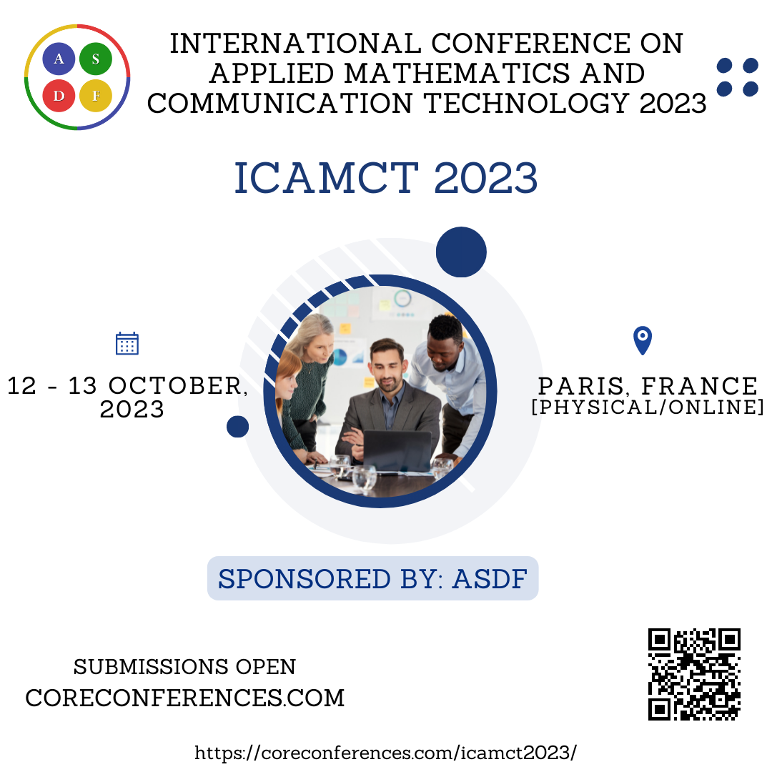 International Conference on Applied Mathematics and Communication Technology 2023, Paris, France