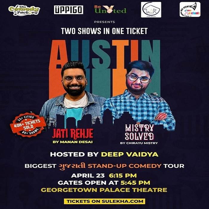 Gujarati Stand Up Comedy - JATI REHJE by Manan Desai & MISTRY SOLVED by Chirayu Mistry, Georgetown, TX, United States