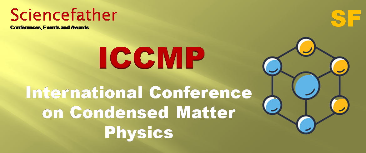 International Conference on Condensed Matter Physics, Online Event