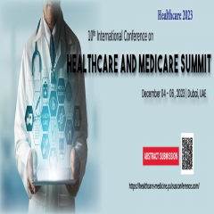 10th International Conference on Healthcare and Medicare summit