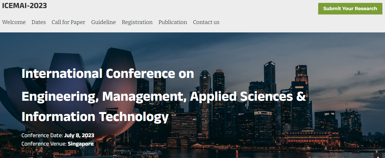 International Conference on Engineering, Management, Applied Sciences & Information Technology (ICEMAI), Online Event