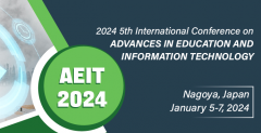 2024 5th International Conference on Advances in Education and Information Technology (AEIT 2024)