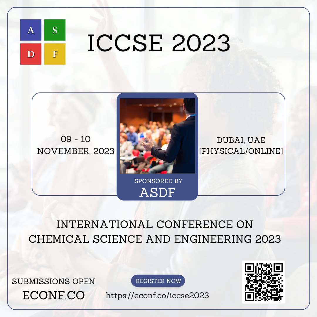 International Conference On Chemical Science And Engineering 2023, Dubai, United Arab Emirates
