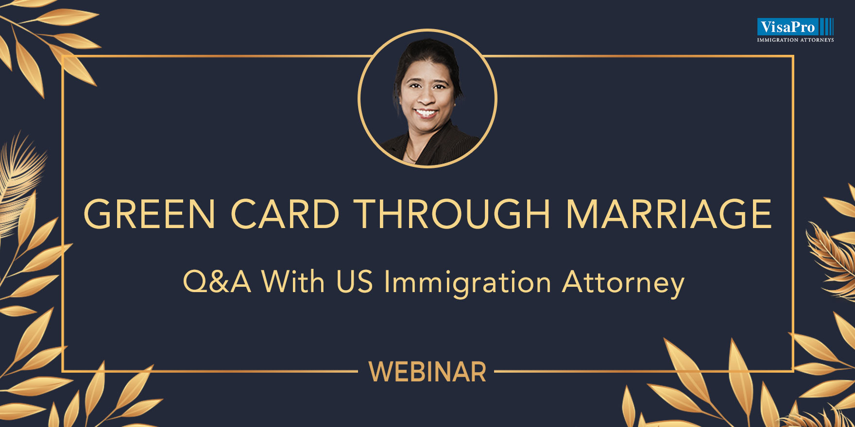 Webinar: Green Card Through Marriage: Q&A With US Immigration Attorney, Online Event