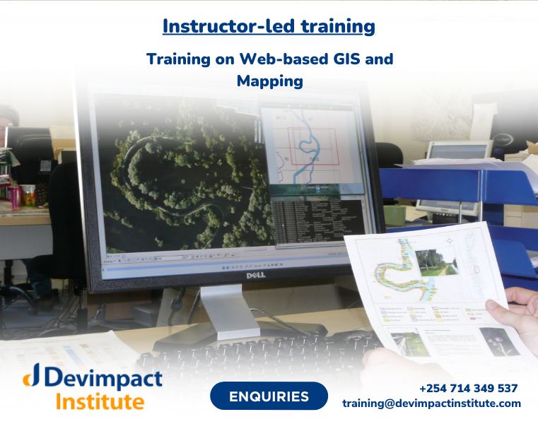 Training on Web-based GIS and Mapping, Devimpact Institute, Nairobi, Kenya
