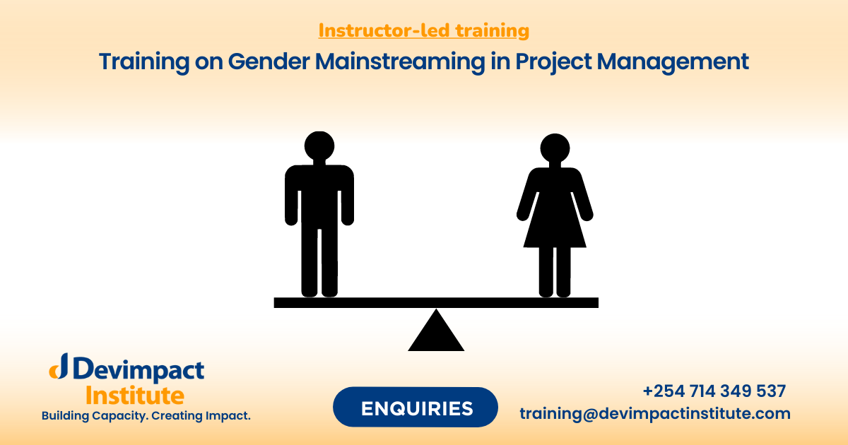 Training on Gender Mainstreaming in Project Management, Devimpact Institute, Nairobi, Kenya