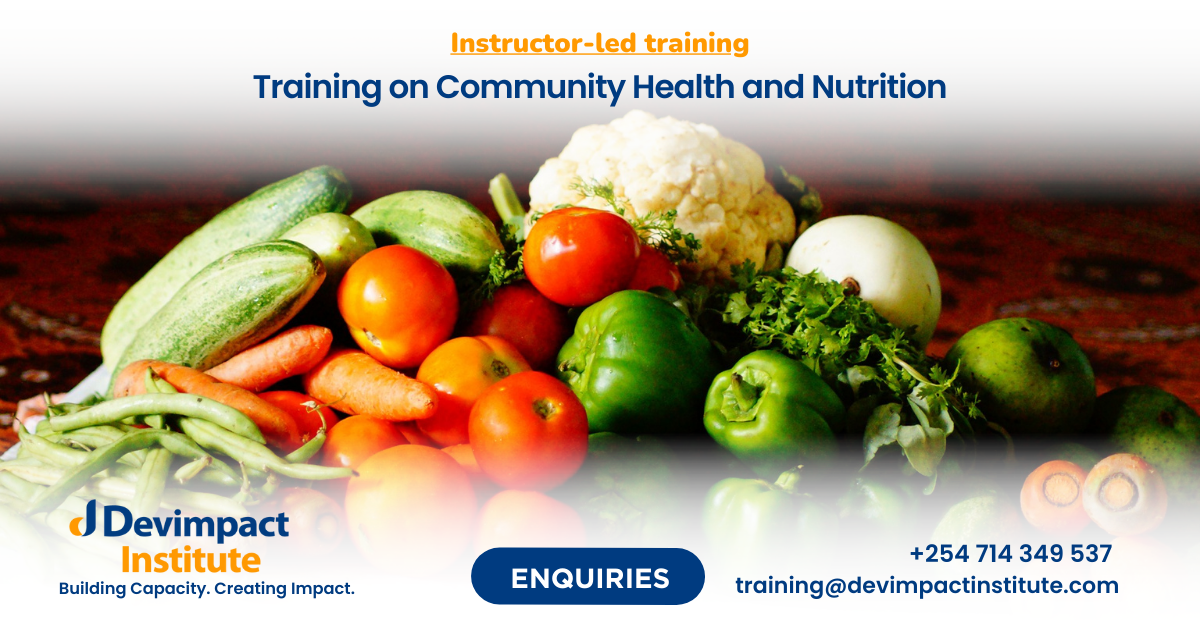 Training on Community Health and Nutrition, Devimpact Institute, Nairobi, Kenya