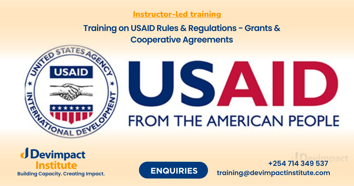 Training on USAID Rules & Regulations - Grants & Cooperative Agreements, Devimpact Institute, Nairobi, Kenya