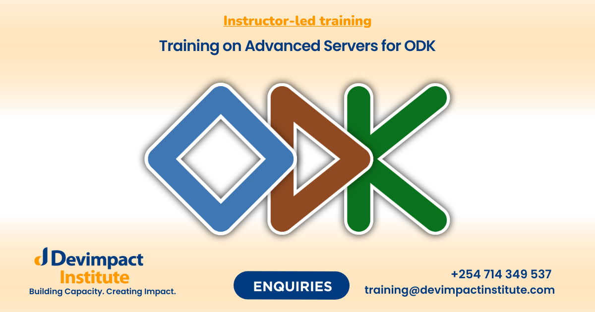 Training on Advanced Servers for ODK, Devimpact Institute, Nairobi, Kenya