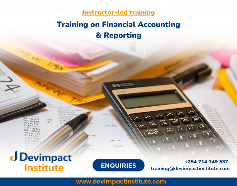 Training on Financial Accounting & Reporting, Devimpact Institute, Nairobi, Kenya
