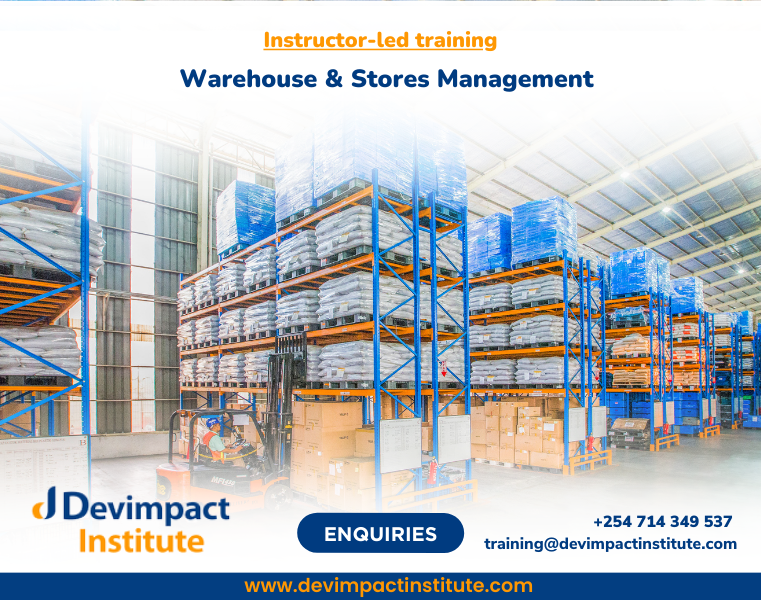Warehouse & Stores Management Course, Devimpact Institute, Nairobi, Kenya