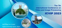 2023 The 7th International Conference on Video and Image Processing (ICVIP 2023)