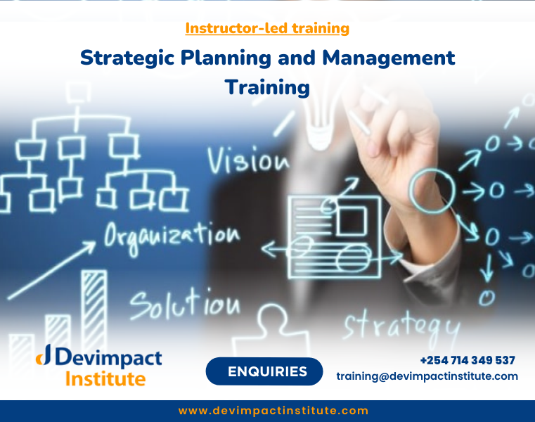 Strategic Planning and Management Training, Devimpact Institute, Nairobi, Kenya