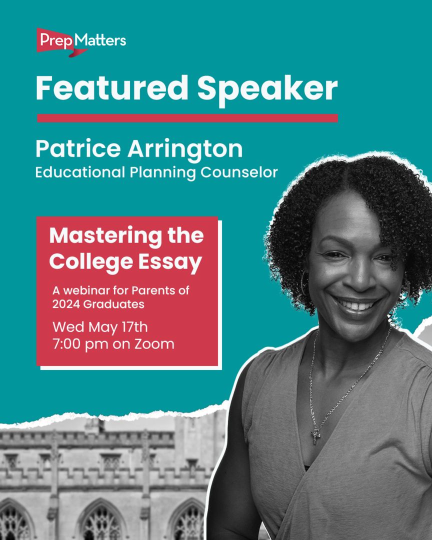 Mastering the College Essay: A Webinar for Parents of 2024 Graduates, Online Event