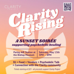 Clarity Rising: Sunset Soiree for Psychedelic Healing