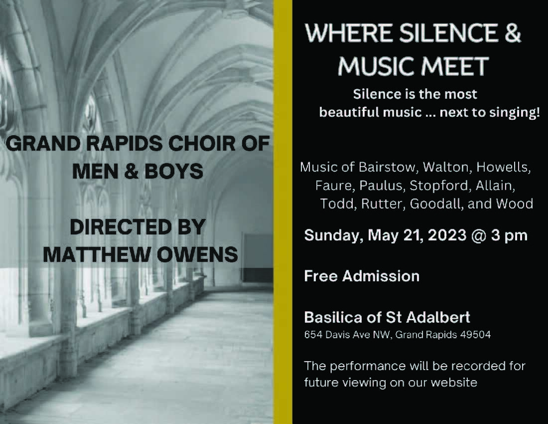 Grand Rapids Choir of Men and Boys - Where Silence and Music Meet, Grand Rapids, Michigan, United States
