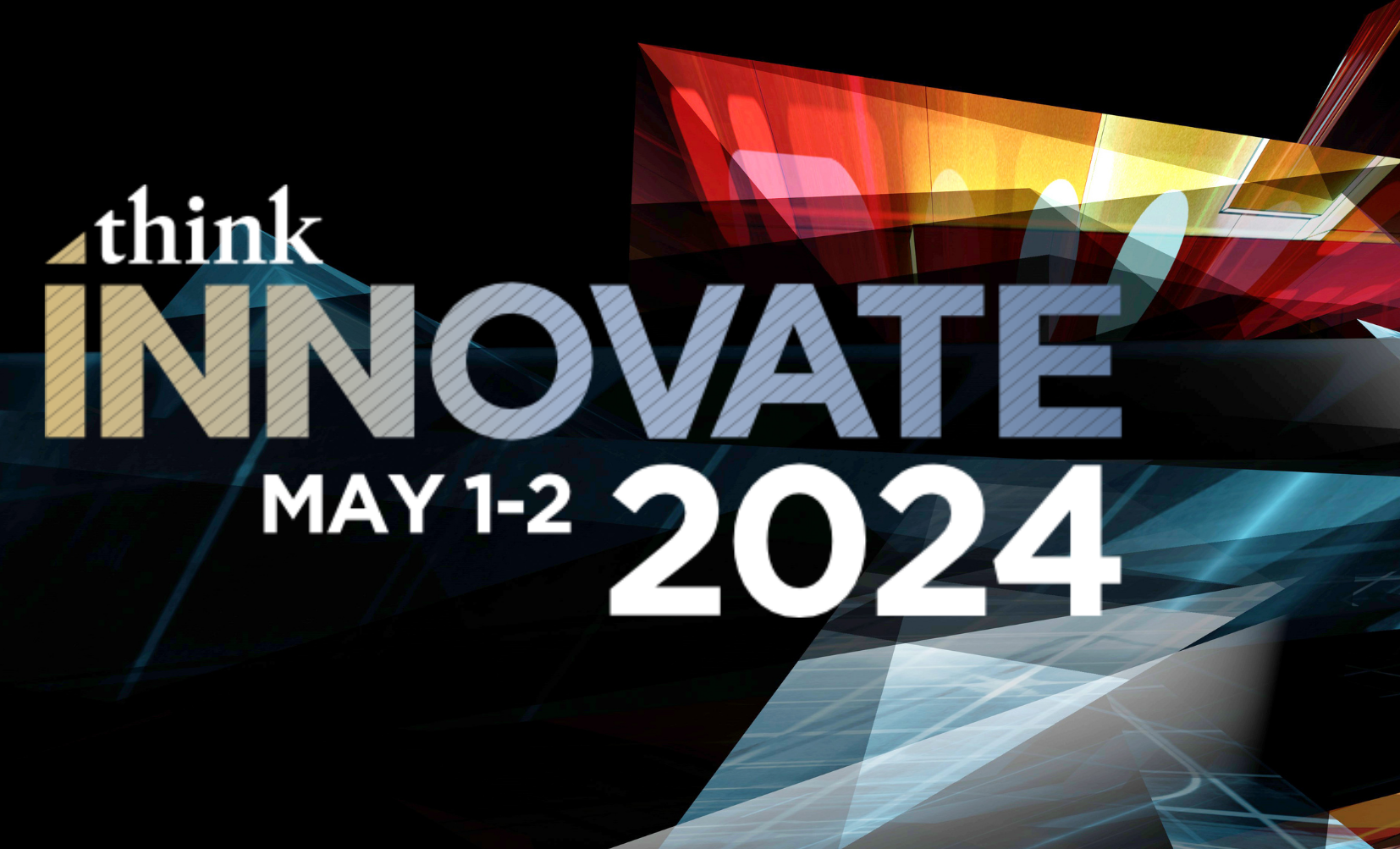 Think | INNOVATE 2024: Operational Excellence Executive Innovation Conference, Columbia, Maryland, United States